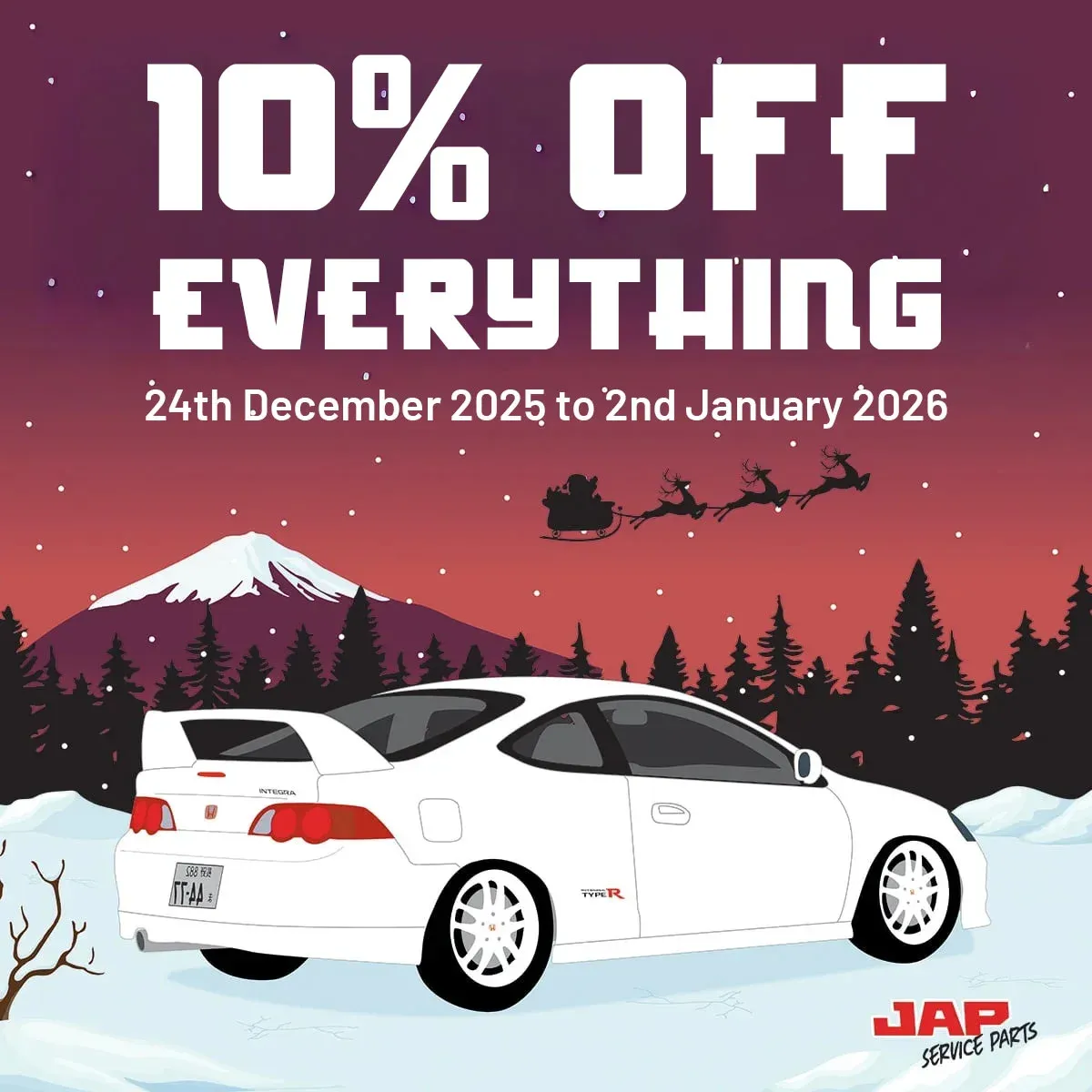 A white sports car is parked in snow with a mountain and pine trees in the background. Text reads 10% OFF EVERYTHING, 24th December 2025 to 2nd January 2026. Silhouettes of Father Christmas’s sleigh and reindeer are in the sky. | Jap Service Parts - Car Parts